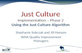 Just Culture Implementation â€“ Phase 2 Using the Just Culture Algorithm