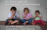 An Overview of Paediatric Anaesthesia