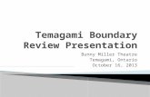 Temagami Boundary Review Presentation