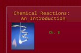 Chemical Reactions:  An Introduction