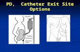 PD,  Catheter Exit Site Options
