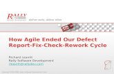 How Agile Ended Our Defect  Report-Fix-Check-Rework Cycle
