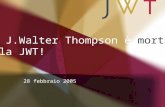 La J.Walter Thompson è  morta. W la JWT!