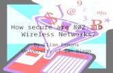 How secure are 802.11b  Wireless Networks?