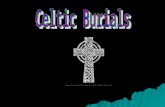 Celtic Burials