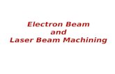 Electron Beam  and  Laser Beam Machining