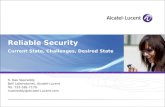 Reliable Security  Current State, Challenges, Desired State