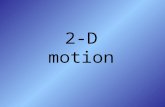 2-D motion