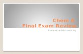 Chem  A  Final Exam Review