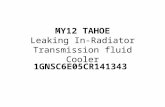 MY12 TAHOE Leaking In-Radiator Transmission fluid Cooler