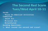 The Second Red Scare Tues/Wed April 10-11