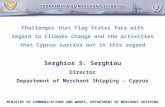 Serghios S.  Serghiou Director Department  of Merchant Shipping - Cyprus