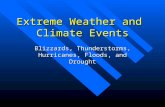 Extreme Weather and  Climate Events