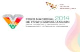 V Foro Nacional de Profesionalización 2014.