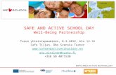 SAFE AND ACTIVE SCHOOL DAY Well-Being Partnership