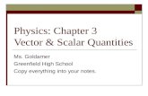 Physics: Chapter 3 Vector & Scalar Quantities
