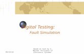 Digital Testing: Fault Simulation