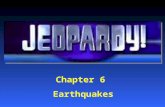Chapter 6  Earthquakes
