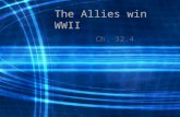 The Allies win WWII