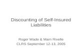 Discounting of Self-Insured Liabilities