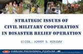 S trategic issues of Civil military cooperation In disaster relief operation