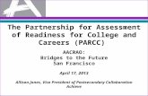 The  Partnership for Assessment of Readiness for College and Careers (PARCC)  AACRAO: