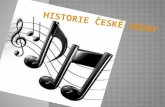 Historie české hudby