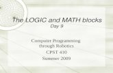 The LOGIC and MATH blocks Day 9
