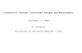 Alternative Toroidal Transformer Designs and Measurements