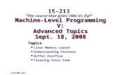 Machine-Level Programming V: Advanced Topics Sept. 18, 2008