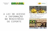 A LEI DE ACESSO A INFORMAÇÃO NO MINISTÉRIO DO ESPORTE
