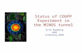 Status of COUPP Experiment in the MINOS tunnel