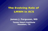 The Evolving Role of  LMWH in ACS