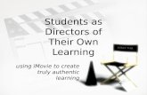 Students as Directors of Their Own Learning