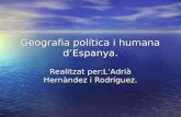 Geografia política i humana d’Espanya.