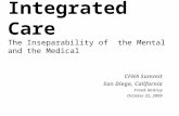 Integrated Care The Inseparability of  the Mental and the Medical