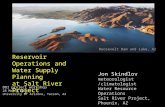 Jon Skindlov meteorologist /climatologist Water Resource Operations  Salt River Project,
