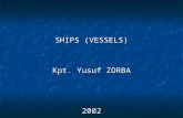SHIPS (VESSELS) Kpt. Yusuf ZORBA 2002