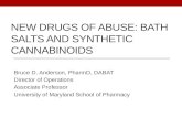 New Drugs of Abuse: Bath Salts and Synthetic Cannabinoids