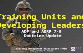 Training Units and Developing Leaders ADP and ADRP 7-0  Doctrine Update