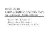 Dataflow II: Finish Dataflow Analysis, Start on Classical Optimizations