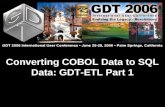 Converting COBOL Data to SQL Data: GDT-ETL Part 1