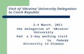 Visit of ‘Ukraina’ University Delegation to Czech Republic