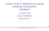 Email Trust in MobiCloud using Hadoop Framework Updates