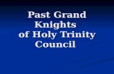 Past Grand Knights  of Holy Trinity Council