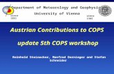 Austrian Contributions to COPS  update 5th COPS workshop