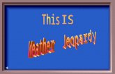 Weather  Jeopardy