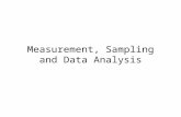 Measurement, Sampling and Data Analysis
