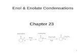Enol & Enolate Condensations