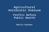 Agricultural Antibiotic Overuse